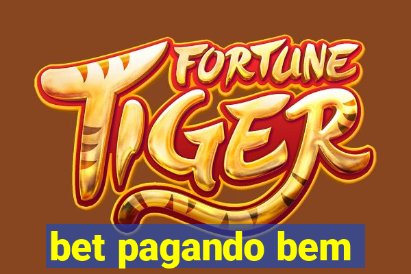 bet pagando bem